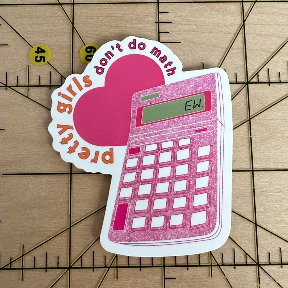 💜13/$13 +Bundle Sticker Sale | Pretty Girls don’t do math Waterproof Sticker